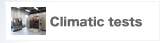 Climatic tests